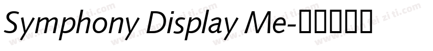 Symphony Display Me字体转换
